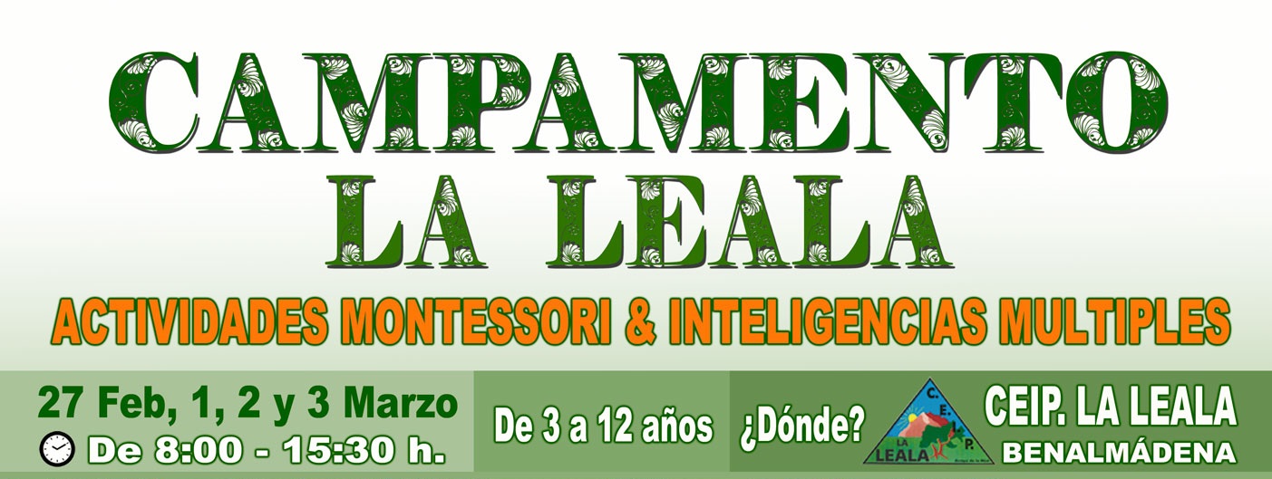 Cartel Campamento la Leala 2023. Organiza Delia Collado, lugar Colegio La Leala, Arroyo de la Miel