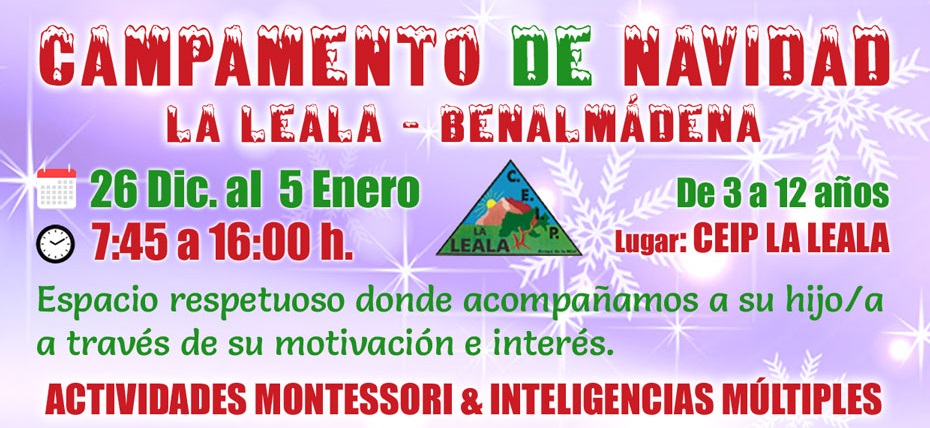 Cartel Campamento de Navidad organiza Delia Collado en el Colegio La Leala. Actividades montessori e inteligencias multiples. Benalmádena, Arroyo de la Miel