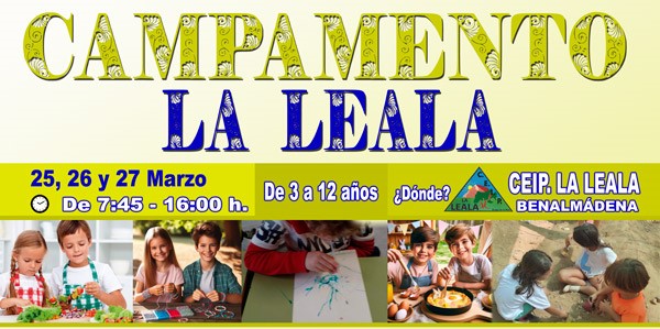 Campamento Semana Santa - CEIP La Leala - Organiza Delia Collado